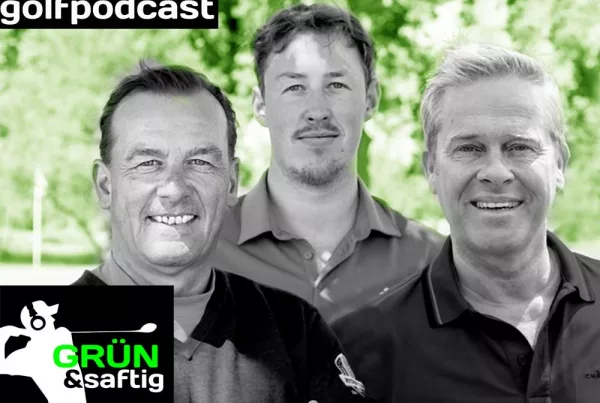 Grün & saftig der Golfpodcast